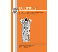 Scenes From Iphigenia in Aulis & Iphigenia in Taurus (BCP Greek Texts)