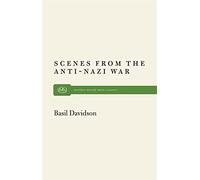 Scenes from the Anti-Nazi War