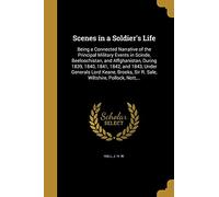 Scenes in a Soldier's Life