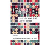 Scenes of Attention