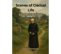Scenes of Clerical Life