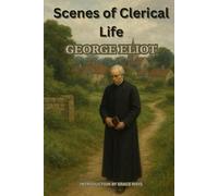 Scenes of Clerical Life