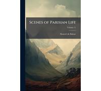 Scenes of Parisian Life