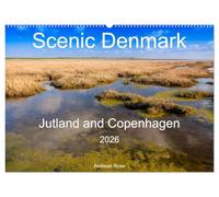Scenic Denmark. Jutland and Copenhagen (Wall Calendar 2026 DIN A2 Landscape), CALVENDO Monthly Calendar