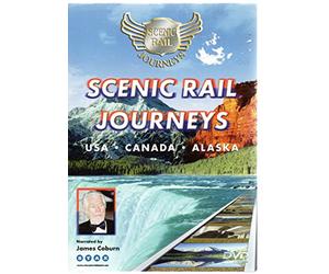 Scenic Rail Journeys: USA, Canada, Alaska