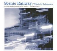 Scenic Railway - Tribute to Gainsbourg