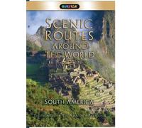 Scenic Routes Around the World- South America