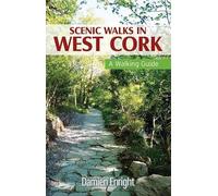 Scenic Walks in West Cork – A Walking Guide (Walking Guides) – Collins