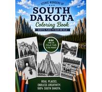 Scenic Wonders of South Dakota Coloring Book