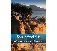 Scenic Workouts Monterey Coast - Including Carmel, Big Sur & Pacific Grove
