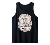 Scent is The Silent Storyteller Perfume Aficionado Tank Top