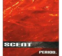 Scent - Period (2001)