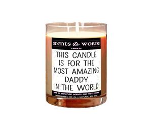 Scents&Words Candle, Gifts or Presents for Daddys, Most Amazing Daddy in The World, Scented Candles - snw1321 (Egyptian Amber)