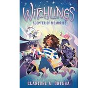 Scepter of Memories (Witchlings #4)