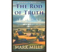 Scepter of the Gods: The Rod of Truth: 1