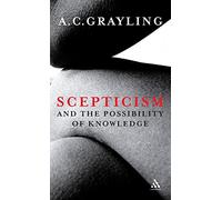 Scepticism and the Possibility of Knowledge