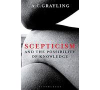 Scepticism and the Possibility of Knowledge