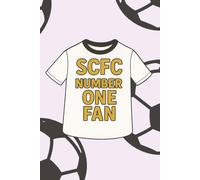 SCFC Number One Fan Notebook: Swans Supporters Notebook | A5 Paperback | 100 Lined Pages | Journal, Diary, School & Work