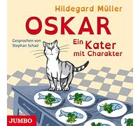 Schad,Stephan - Oskar.Ein Kater mit Charakter