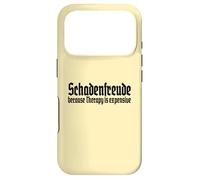 Schadenfreude, Because Therapy is Expensive German Sarcasm Case for iPhone 17 Pro