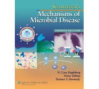 Schaechter's Mechanisms of Microbial Disease