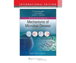 Schaechter's Mechanisms of Microbial Disease