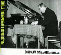 Schaeffer Boguslaw - Assemblage-Polish Radio Experimental S