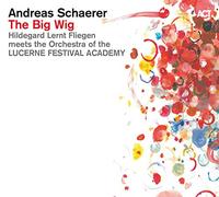Andreas Schaerer - The Big Wig - CD + DVD - A.C.T.