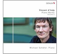 Schafer – Vincent d'Indy: Piano Works – Walter Genuin