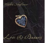 Schaffhauser Mathias - Love and Business [VINYL]