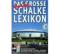Schalke 04 - Das Grosse Schalke Lexikon [Import]