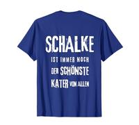 Schalke is still the most beautiful cat. T-Shirt