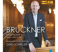 Schaller/Phil. Festiva - Bruckner Symphony 1 - Vienna Version 1891