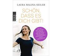 SchAn, dass es dich gibt by Seiler New 9783499606755 Fast Free Shipp.