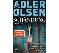 Schandung: Der zweite Fall fur Carl Mrck, Sond, Adler-Olsen, Thiess.