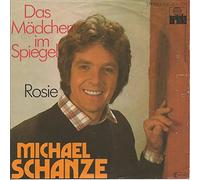 SCHANZE, Michael - Das Mädchen im Spiegel / Rosie / 100 451-100