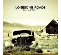 Scharoun Ensemble:Hasel - Visconti: Lonesome Roads