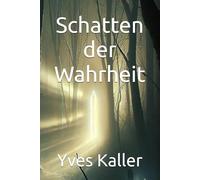 Schatten der Wahrheit