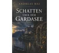 Schatten über dem Gardasee
