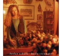 SCHATZ, Lesley - Hello Stranger