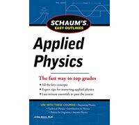 Schaum's Easy Outline of Applied Physics, Revised Edition