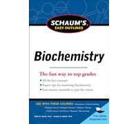 Schaum's Easy Outline of Biochemistry, Revised Edition