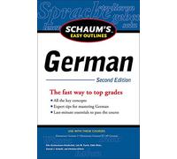 Schaum's Easy Outline of German, Second Edition (Schaum's Easy Outlines)