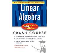 Schaum's Easy Outline of Linear Algebra (Schaum's Easy Outlines)