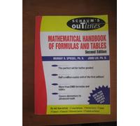 Schaum's Mathematical Handbook of Formulas and Tables (Schaum's Outlines)