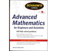 Schaum's Outline of Advanced Mathematics for Engineers and Scientists