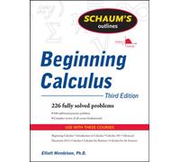 Schaum's Outline of Beginning Calculus, Third Edition