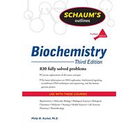 Schaum's Outline of Biochemistry – Third Edition