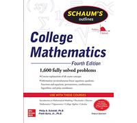 SCHAUM'S OUTLINE OF COLLEGE MATHEMATICS / 4TH EDITION