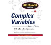 Schaum's Outline of Complex Variables – Introduction to Conformal Mapping – Second Edition